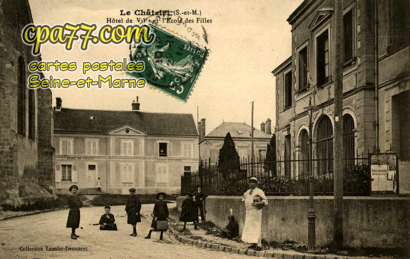 Le Châtelet En Brie (Seine-et-Marne) - Hôtel de Ville et l&rsquo;Ecole des Filles