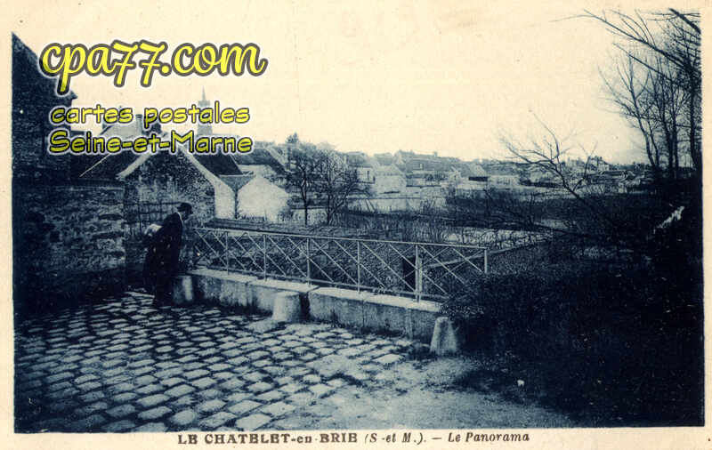 Le Châtelet En Brie (Seine-et-Marne) - Le Panorama