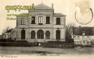 Le Châtelet En Brie (Seine-et-Marne) - Hôtel-de-Ville