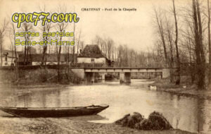 Châtenay Sur Seine (Seine-et-Marne) - Pont de la Chapelle