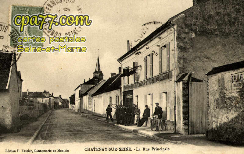Châtenay Sur Seine (Seine-et-Marne) - La Rue Principale