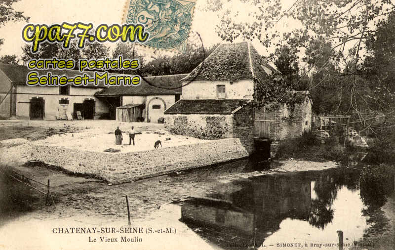 Châtenay Sur Seine (Seine-et-Marne) - Le Vieux Moulin