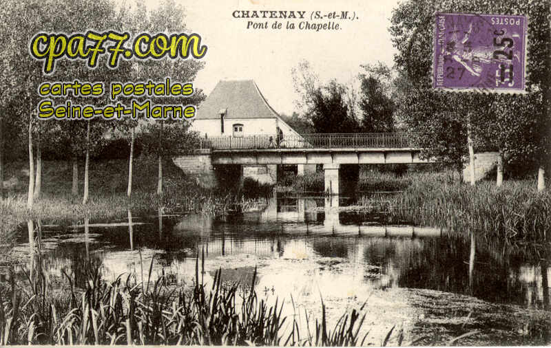 Châtenay Sur Seine (Seine-et-Marne) - Pont de la Chapelle