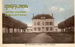 Châtenay Sur Seine (Seine-et-Marne) - La Mairie