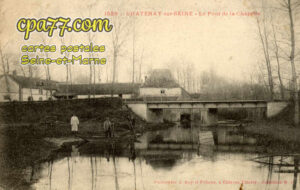 Châtenay Sur Seine (Seine-et-Marne) - Le Pont de la Chapelle