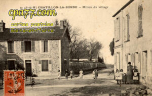 Châtillon La Borde (Seine-et-Marne) - Milieu du village