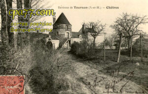 Châtres (Seine-et-Marne) - Environs de Tournan (S.-et-M.) – Châtres