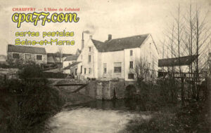 Chauffry (Seine-et-Marne) - L&rsquo;Usine de Celluloîd