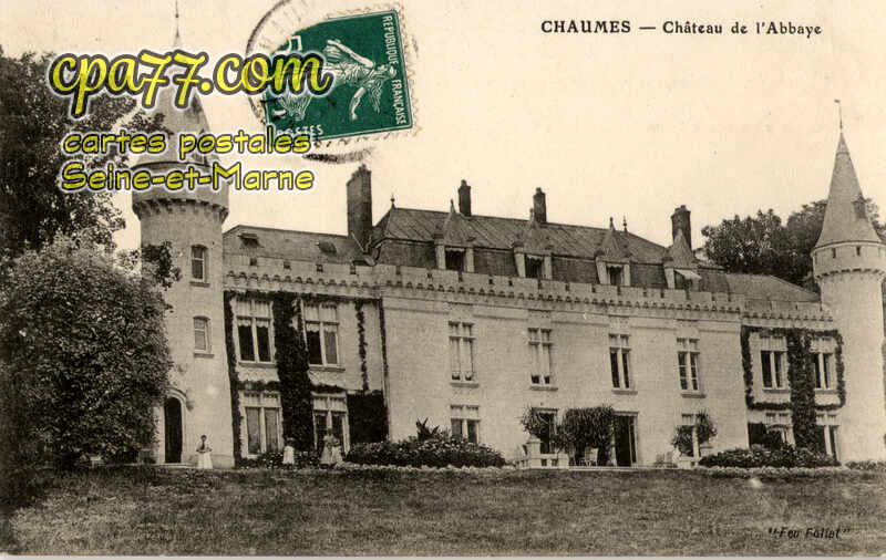 Chaumes En Brie (Seine-et-Marne) - Château de l&rsquo;Abbaye