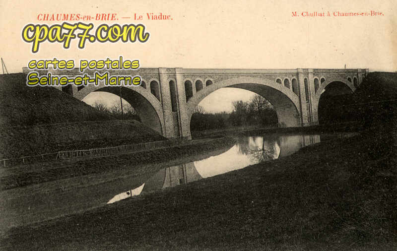 Chaumes En Brie (Seine-et-Marne) - Le Viaduc