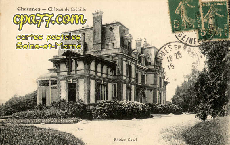Chaumes En Brie (Seine-et-Marne) - Château de Crénille