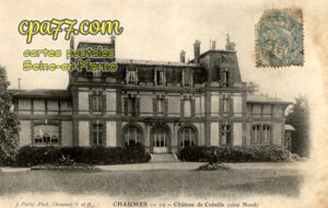 Chaumes En Brie (Seine-et-Marne) - Château de Crénille (côté Nord)