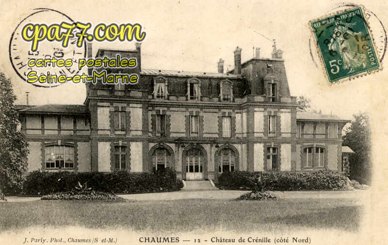 Chaumes En Brie (Seine-et-Marne) - Château de Crénille (côté Nord)