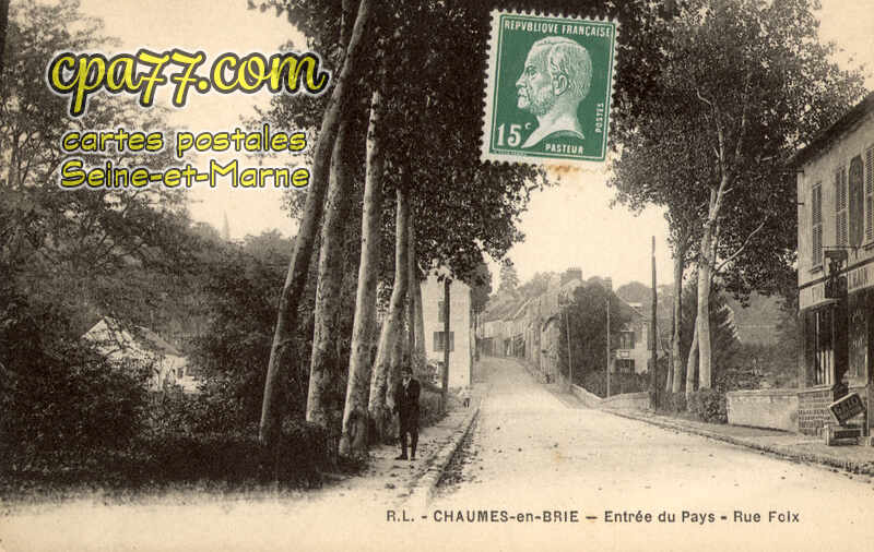 Chaumes En Brie (Seine-et-Marne) - Entrée du Pays – Rue Foix
