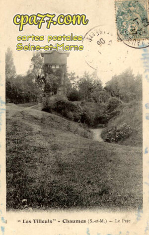 Chaumes En Brie (Seine-et-Marne) - « Les Tilleuls » – Chaumes (S.-et-M.) Le Parc