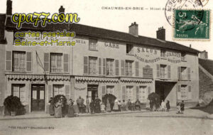 Chaumes En Brie (Seine-et-Marne) - Hôtel de la Gare