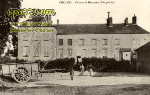 Chaumes En Brie (Seine-et-Marne) - Château de Maurevert (Aile gauche)