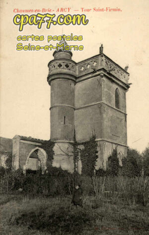 Chaumes En Brie (Seine-et-Marne) - Tour Saint-Firmin