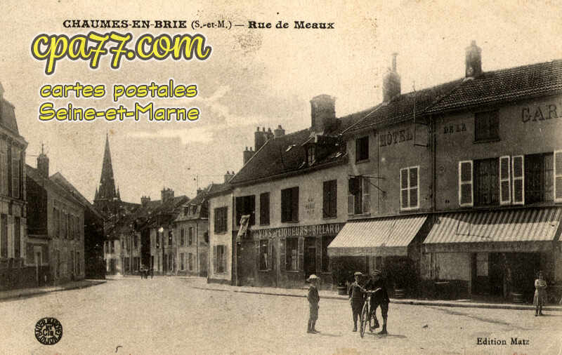 Chaumes En Brie (Seine-et-Marne) - Rue de Meaux