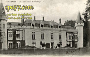 Chaumes En Brie (Seine-et-Marne) - Le Château de l&rsquo;Abbaye