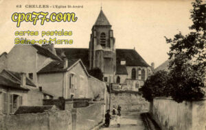 Chelles (Seine-et-Marne) - L&rsquo;Eglise St-André