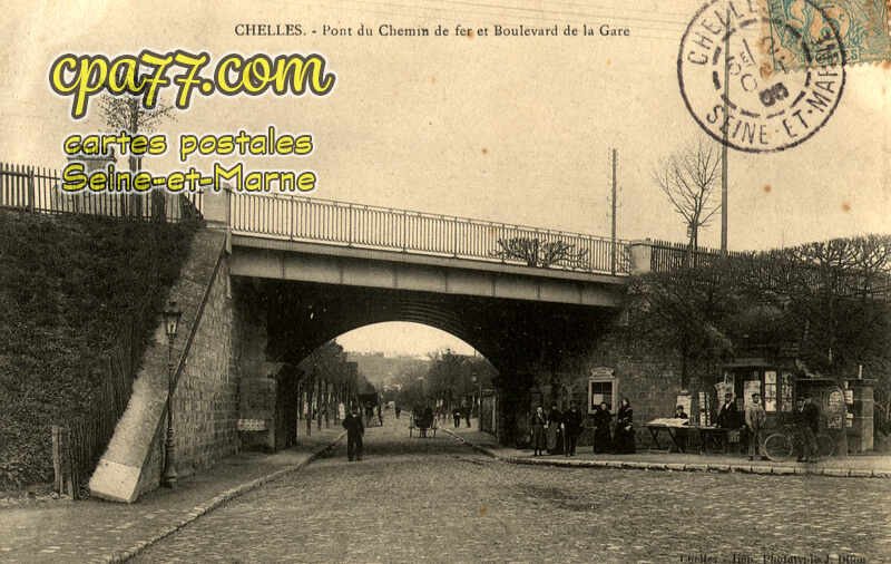 Chelles (Seine-et-Marne) - Pont du Chemin de fer et Boulevard de la Gare