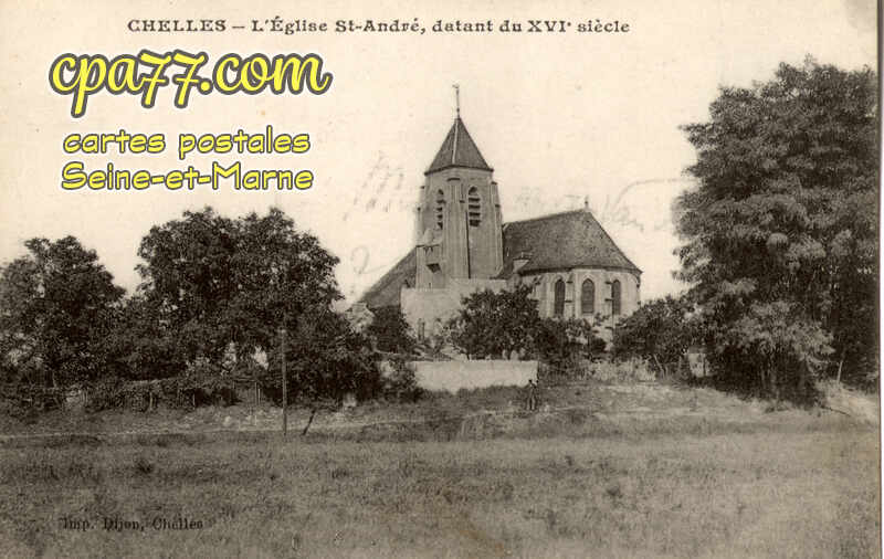 Chelles (Seine-et-Marne) - L&rsquo;Eglise St-André, datant du XVIe siècle