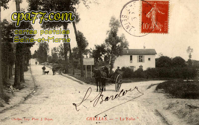 Chelles (Seine-et-Marne) - « La Folie »