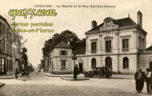 Chelles (Seine-et-Marne) - La Mairie et la Rue Adolphe-Besson