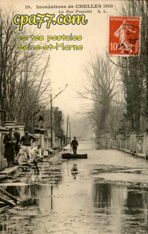 Chelles (Seine-et-Marne) - Inondations de Chelles 1910 – La Rue Poncelet