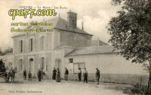 Chevru (Seine-et-Marne) - La Mairie – Les Ecoles