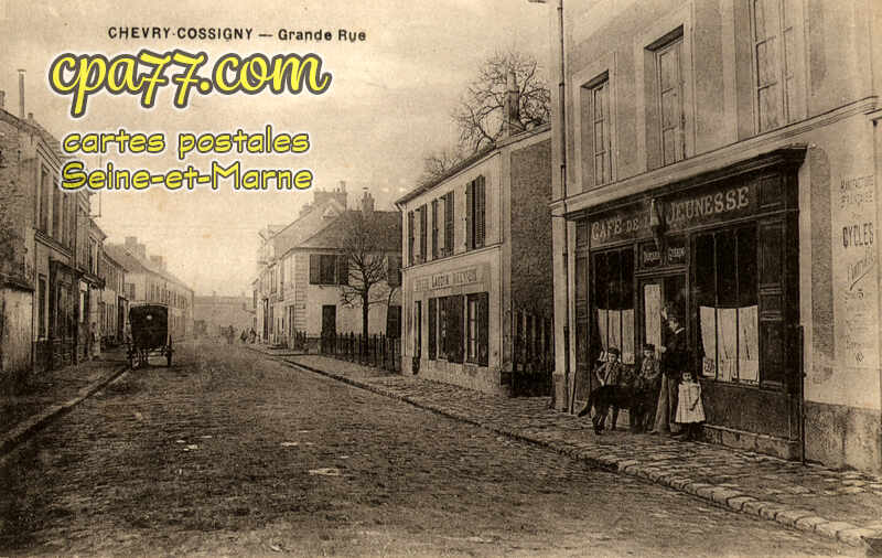 Chevry Cossigny (Seine-et-Marne) - Grande Rue