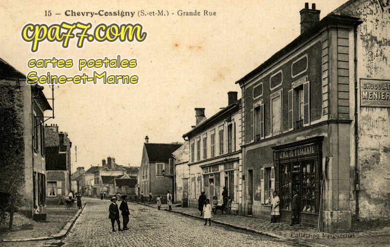 Chevry Cossigny (Seine-et-Marne) - Grande Rue