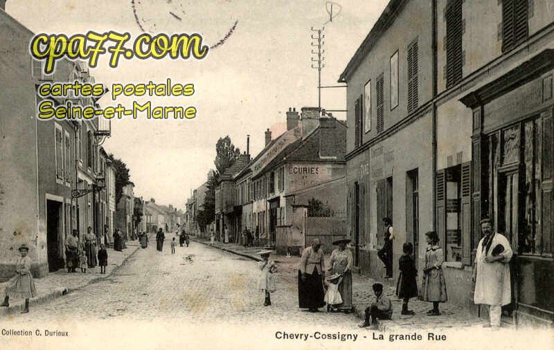 Chevry Cossigny (Seine-et-Marne) - La Grande Rue