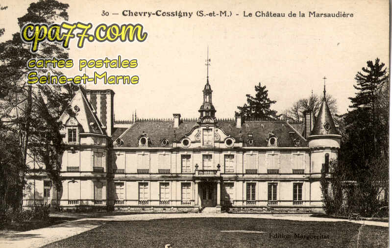 Chevry Cossigny (Seine-et-Marne) - Le Château de la Marsaudière