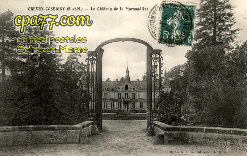 Chevry Cossigny (Seine-et-Marne) - Le Château de la Marsaudière