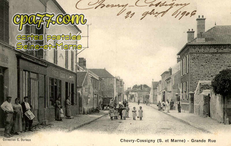 Chevry Cossigny (Seine-et-Marne) - Grande rue