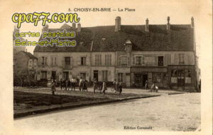 Choisy En Brie (Seine-et-Marne) - La Place