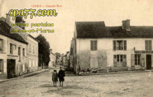Citry (Seine-et-Marne) - Grande Rue