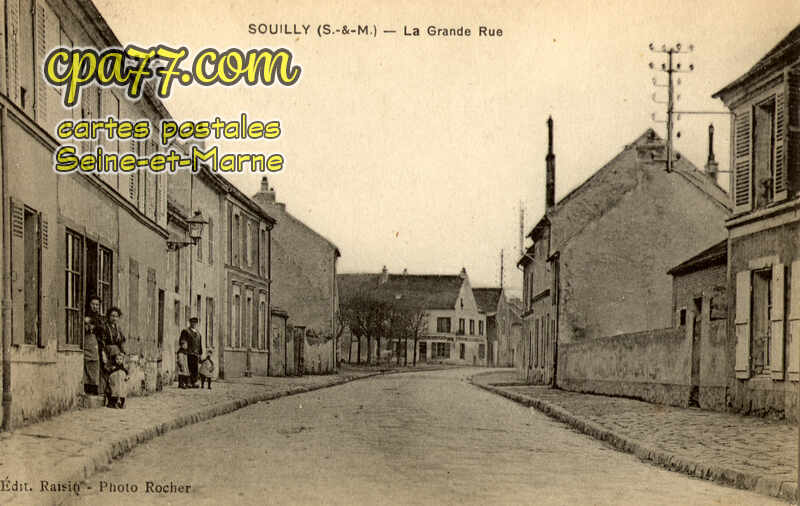 Claye Souilly (Seine-et-Marne) - La Grande Rue