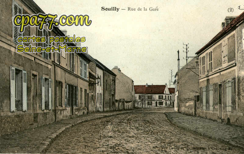 Claye Souilly (Seine-et-Marne) - Souilly – Rue de la Gare