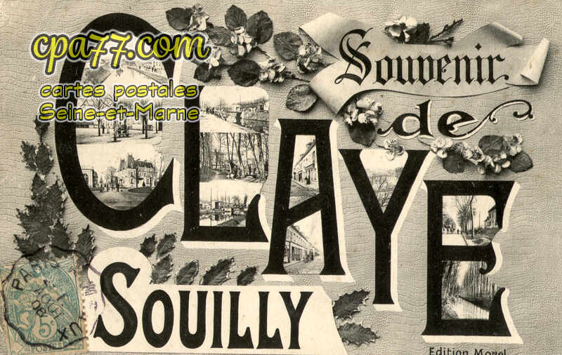 Claye Souilly (Seine-et-Marne) - Souvenir
