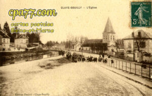 Claye Souilly (Seine-et-Marne) - L&rsquo;Eglise