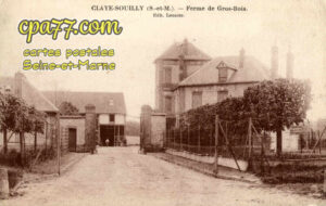 Claye Souilly (Seine-et-Marne) - Ferme de Gros-Bois