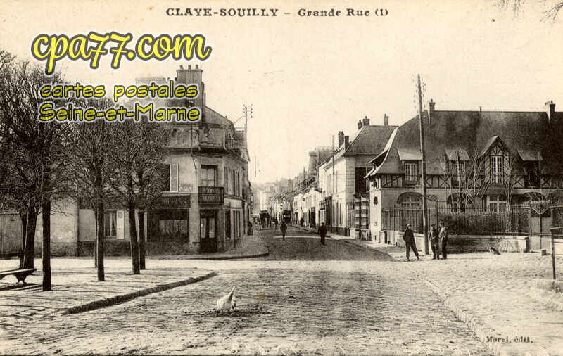 Claye Souilly (Seine-et-Marne) - Grande Rue