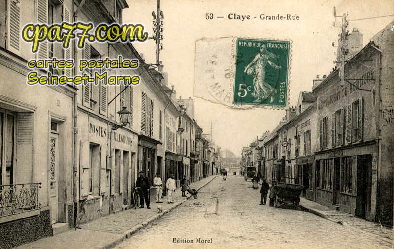 Claye Souilly (Seine-et-Marne) - Grande-Rue