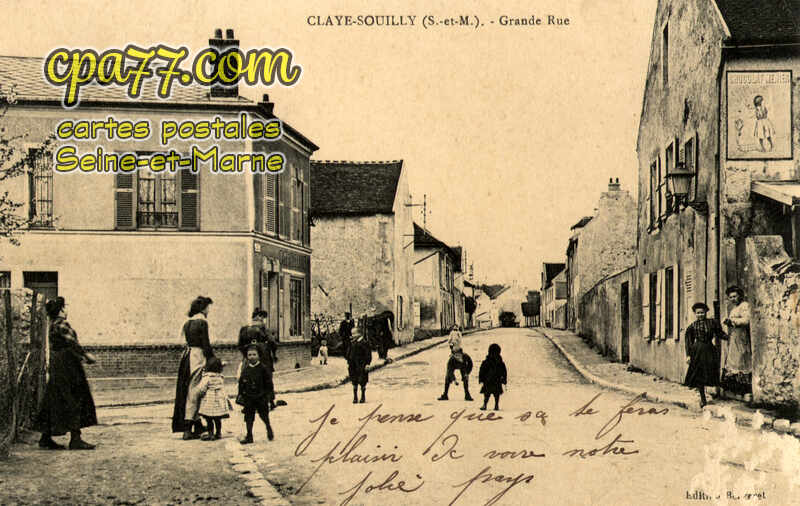 Claye Souilly (Seine-et-Marne) - Grande Rue