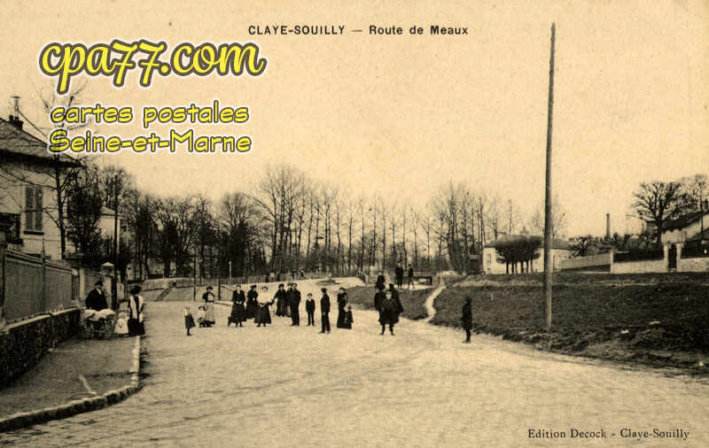 Claye Souilly (Seine-et-Marne) - Route de Meaux