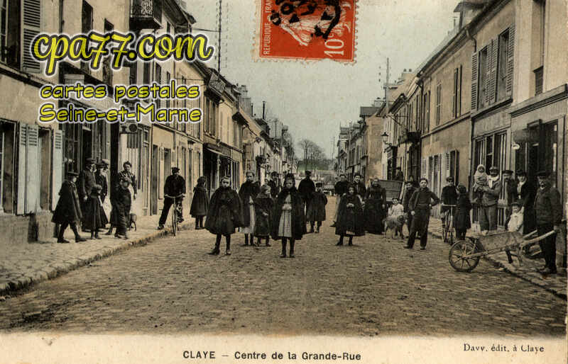 Claye Souilly (Seine-et-Marne) - Centre de la Grande-Rue