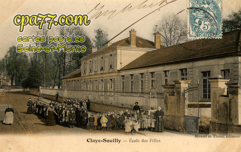 Claye Souilly (Seine-et-Marne) - Ecole des Filles